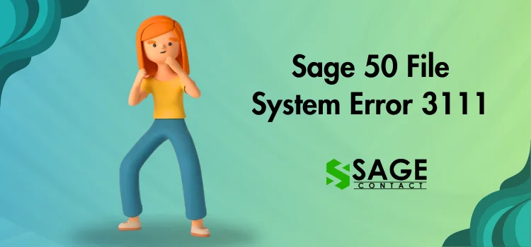 Sage 50 File System Error 3111