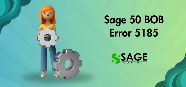 Sage 50 BOB Error 5185