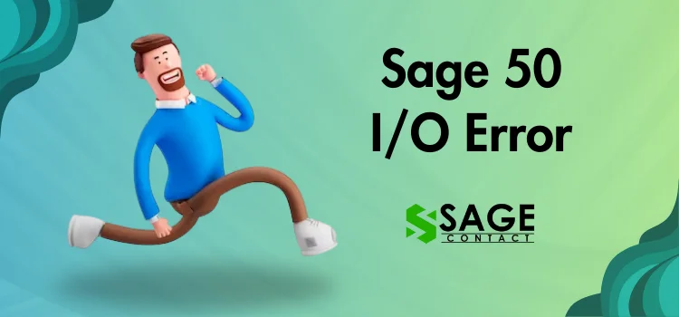 Sage 50 I/O Error