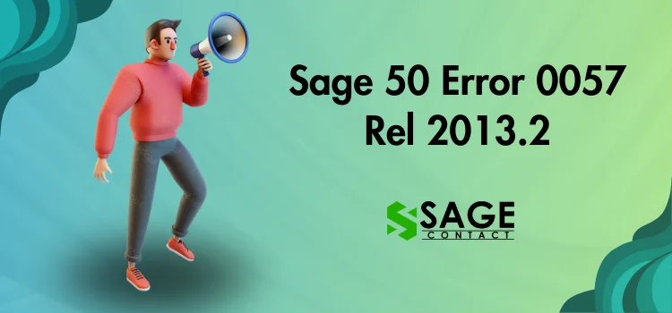 Sage 50 Error 0057 Rel 2013.2
